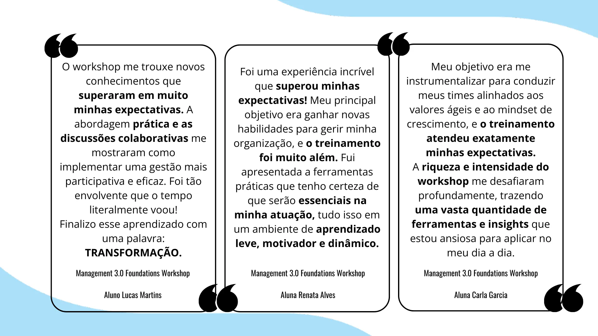 Depoimentos de alunos do Management 3.0